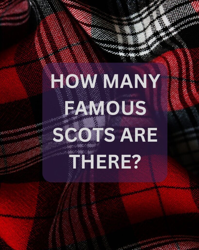 FAmous scots