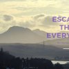 escape the everyday