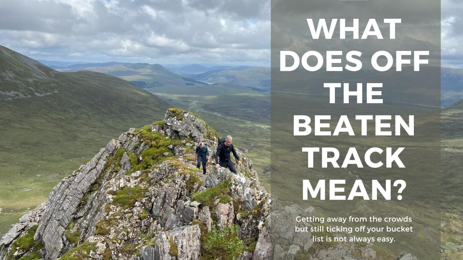 what does off the beaten track mean?