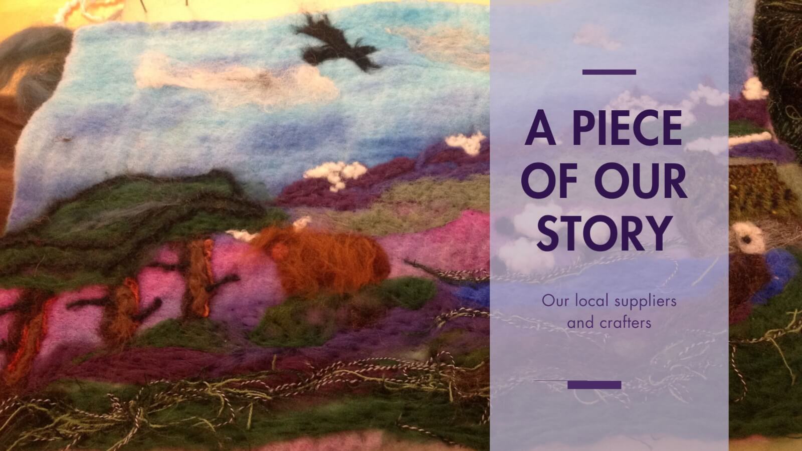 Local suppliers and crafters in the Cairngorms