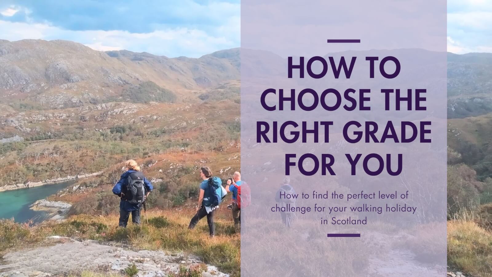 choosing the right hiking holiday for you