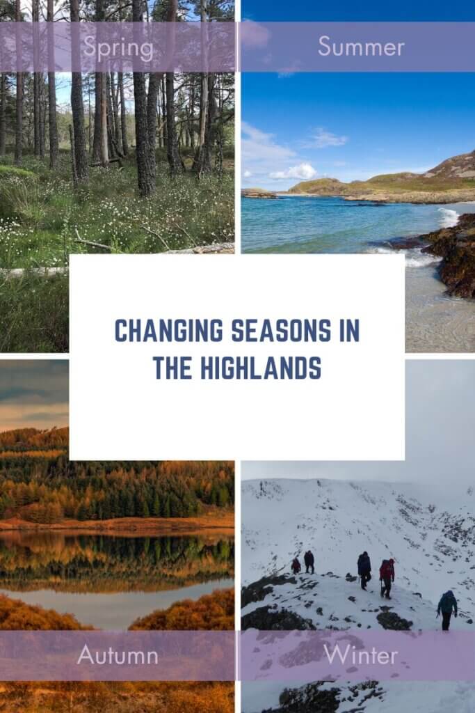 Changing seasons in the Highlands