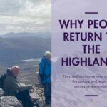 why people return to the Highlands