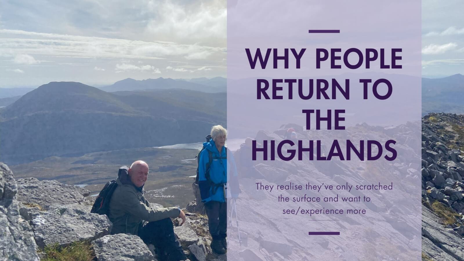 why people return to the Highlands